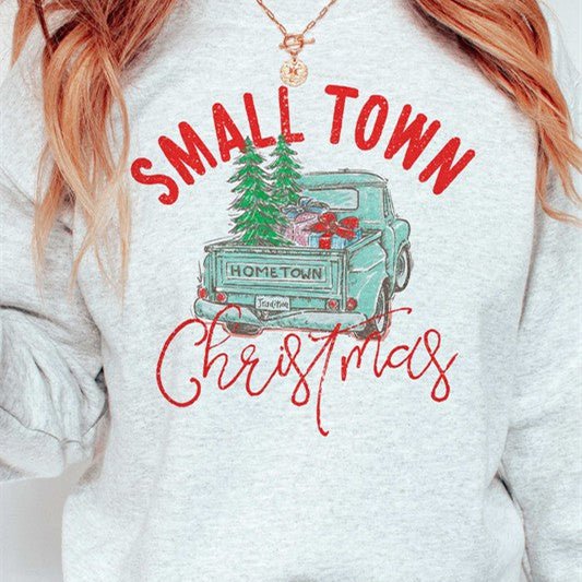Small Town Christmas Truck Graphic Sweatshirt - FushionX Techflex